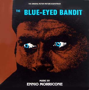 Il bandito dagli occhi azzurri / The Blue-Eyed Bandit (ֱ ۾ǿ)