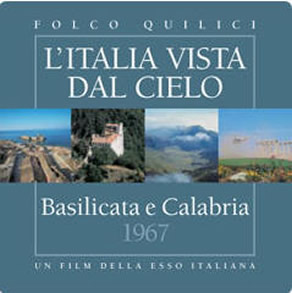 电影"巴西利卡塔和卡拉布里亚" 由埃索1967年拍摄 2005年重版的系列电影"从天空看意大利" 
